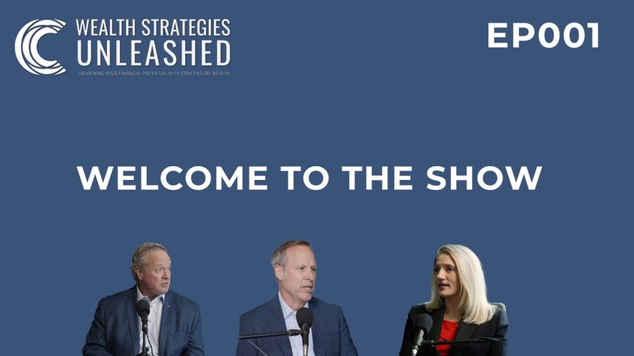 EP001 | Welcome to the Wealth Strategies Unleashed Podcast!