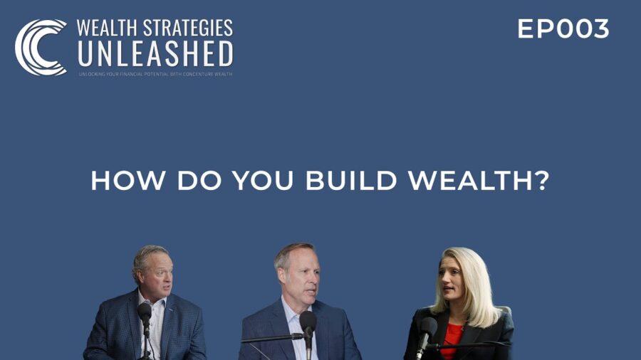 EP003 | How Do You Build Wealth?