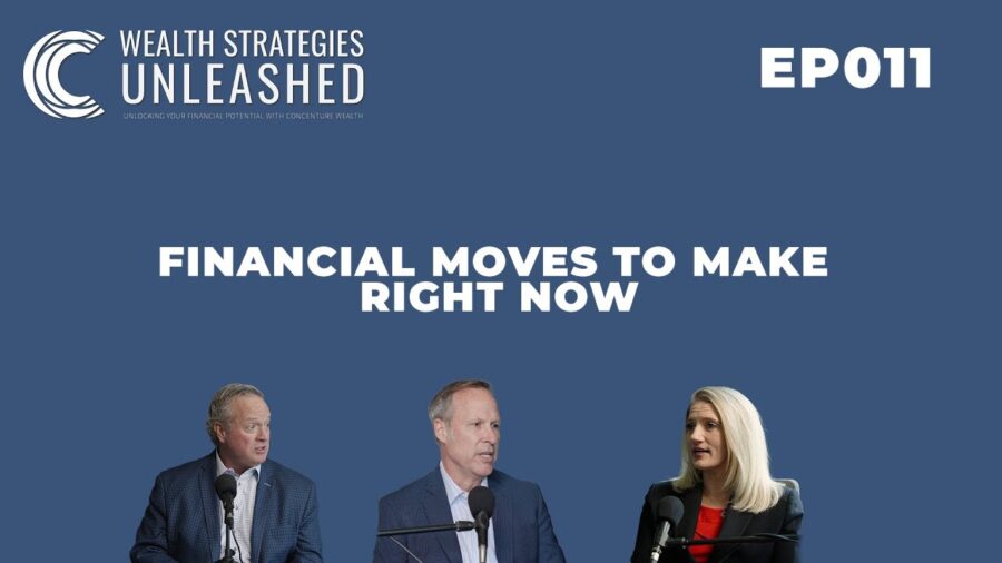 EP011 | Financial Moves To Make Right Now