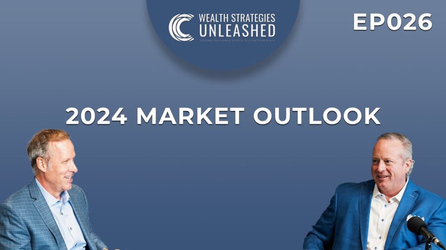 EP026 | 2024 Market Outlook