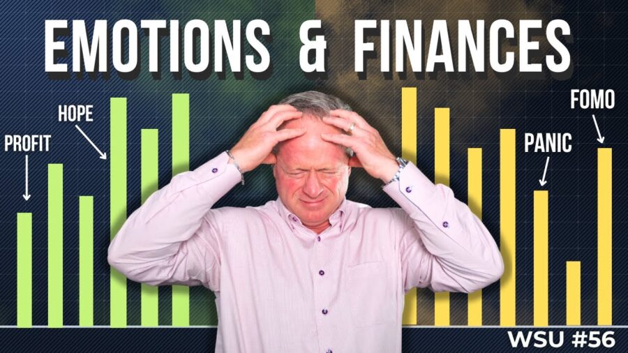 Investor Psychology: How Emotions Drive Personal Finance | Wealth Strategies Unleashed Ep. 56